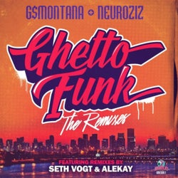 Ghetto Funk - The Remixes