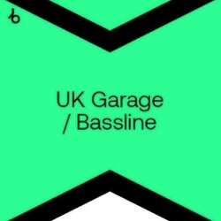 Best New UK Garage / Bassline: April