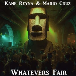 Whatever's Fair