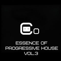 Essence of Progressive House, Vol. 3