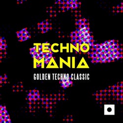 Techno Mania (Golden Techno Classic)