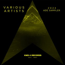 KMS Records: 2024 ADE Sampler