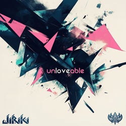Unloveable