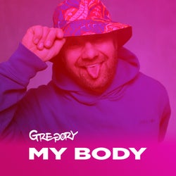 Gregory MY BODY