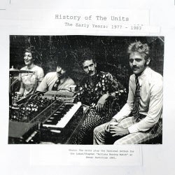 History Of The Units: The Early Years 1977-1983