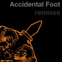 Accidental Foot (Remixes)