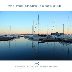 The Millionairs Lounge Club Volume 3
