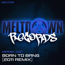 Born to Bang (2011 Remix)