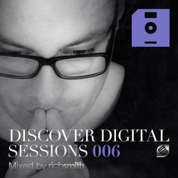 Discover Digital Sessions 006 (Mixed by Rich Smith)