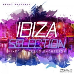 Redux Ibiza Selection 2017: Mixed by Claus Backslash