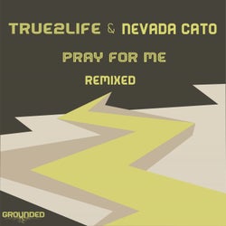 Pray For Me Remixed