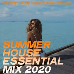 Summer House Essential Mix 2020 (The Best House Music Summer Mix 2020)