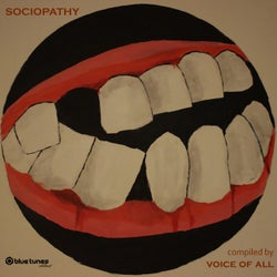 Sociopathy (Compiled by Voice of All)