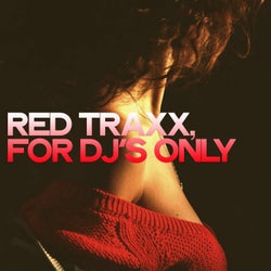 Red Traxx (For DJ's Only)