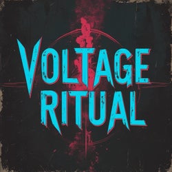 Voltage Ritual
