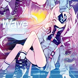 Wave (Your Nostalgia)
