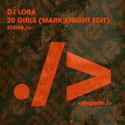 20 Girls (Mark Knight Edit)