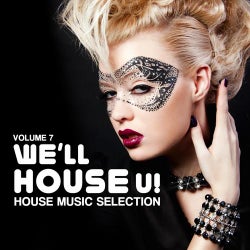 We'll House U! Vol. 7