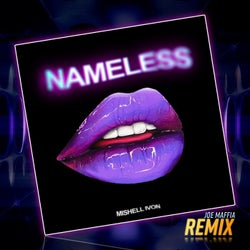 Nameless (Joe Maffia Electro Mix)