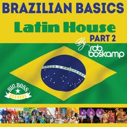 Brazilian Basics (Latin House Part 2)