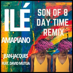Ile Amapiano (Son Of 8 Day Time Remix)