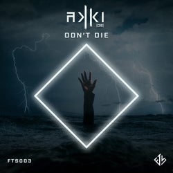 Don't Die (Extended Mix)
