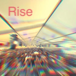 Rise