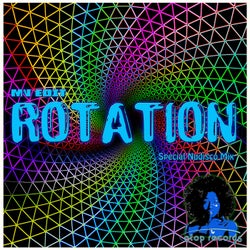 Rotation(Special Nudisco Mix)