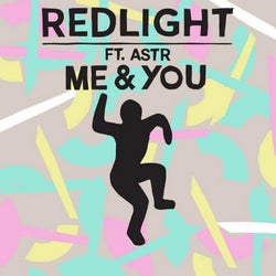 Me & You feat. ASTR