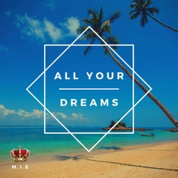 All Your Dreams