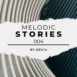 Melodic Stories 004