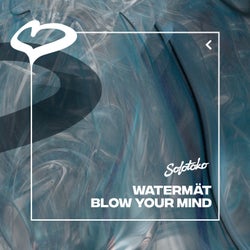 Blow Your Mind (Extended Mix)