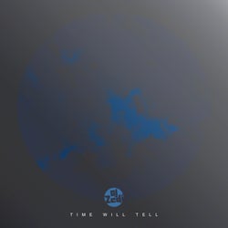 Time Will Tell