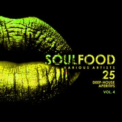 Soulfood, Vol. 4 (25 Deep-House Aperitifs)