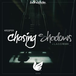 Chasing Shadows / Chasing Shadows - L.A.O.S remix