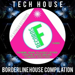 Tech Borderline House Compilation