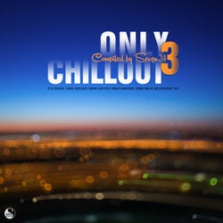 Only Chillout Vol.03 (Compiled by Seven24)