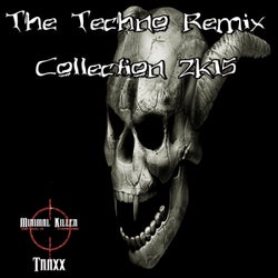 The Techno Remix Collection 2K15
