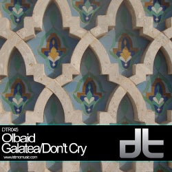 Galatea / Don't Cry