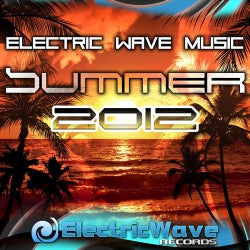 Electric Wave Music Summer 2012