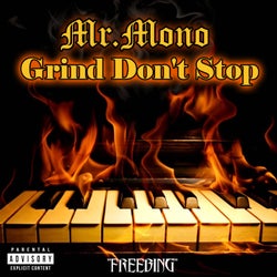 Grind Don't Stop (feat. Worth Mexicanz & Bing)
