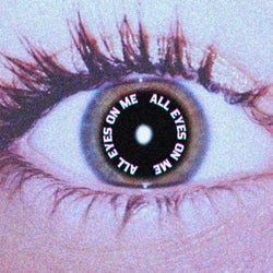 All Eyes On Me