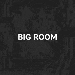 Must Hear Big Room: May