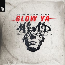 Blow Ya Mind