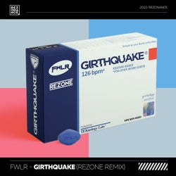 Girthquake (Rezone Remix)