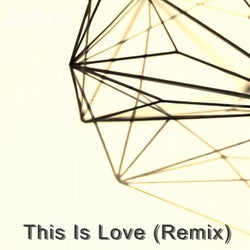 This Is Love (Remix)
