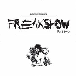 Freakshow, Pt. 2