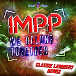 We Belong Together (Claude Lambert Remix)