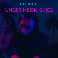 Under Neon Skies