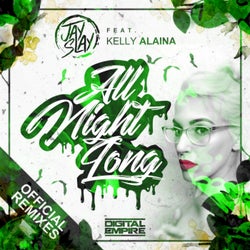 All Night Long (Official Remixes)